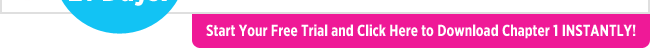 Start Your Free Trial and Click Here to Download Chapter 1 Instantly!