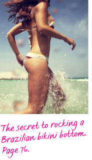The secret to rocking a Brazilian bikini bottom